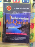 PEMBUKA GERBANG AL-QURAN ; Tafsir Al-Fatihah dan Awal Al-Baqarah