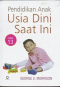 Pendidikan anak usia dini saat ini / George S.Morrison