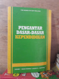 Pengantar Dasar-dasar Kependidikan