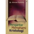 Pengantar Memahami Kristologi