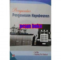 Pengantar Pengawasan Kepabeanan / Arfin
