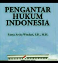 Pengantar hukum indonesia / ratna Artha Windari