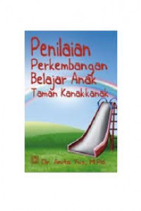 Penilaian perkembangan Belajar Anak Taman Kanak-Kanak