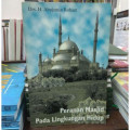 Peranan Masjid Pada LIngkungan Hidup / Abujamin Roham