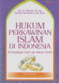Hukum Perkawinan Islam di Indonesia: perbandingan Fiqh dan Hukum Positif