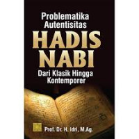 Problematika Hukum Keluarga Islam Kontemporer : Analisis Yuriprudensi dengan Pendekatan Ushuliyah / Satria Effendi M.Zein