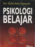 Psikologi Belajar / Syaiful Bahri Djamarah