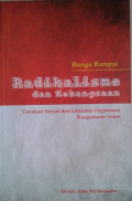 Bunga Rampai Radikalisme dan Kebangsaan : Gerakan Sosial dan Literatur Organisasi Keagamaan Islam / Umi Masfiah