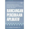 Rancangan Percobaan Aplikatif