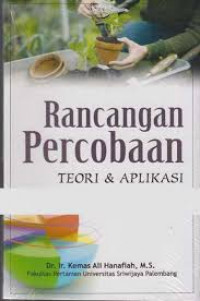 Rancangan Percobaan: Teori dan Aplikasi (Ed. 3)