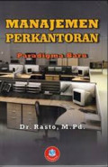 Manajemen Perkantoran: paradigma baru