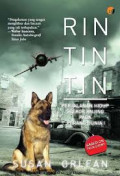 Rin Tin Tin: Perjalanan Hidup Seekor Anjing Pada Perang Dunia I