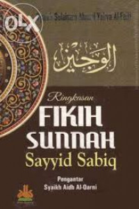 Ringkasan Fikih Sunnah Sayyid Sabiq / Sulaiman Ahmad Yahya Al-Faifi