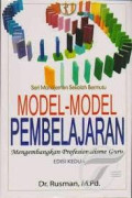 Model - Model Pembelajaran : mengembangkan profesionalisme guru / Rusman