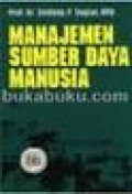 Manajemen Sumber Daya Manusia / Sondang P.Siagian