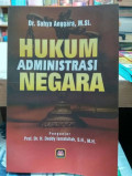 Hukum administrasi negara / Sahya Anggara