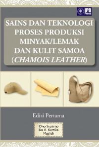 Sains dan Teknologi Proses Produksi Minyak / Lemak dan Kulit Samoa