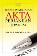 Tehnik Pembuatan Akta Perjanjian : TPA Dua