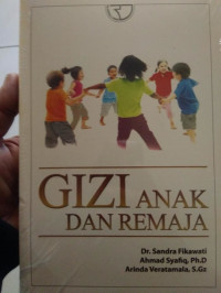 Gizi Anak Dan Remaja