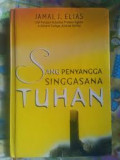 Sang Penyangga Singgasana Tuhan / Jamal J. Elias