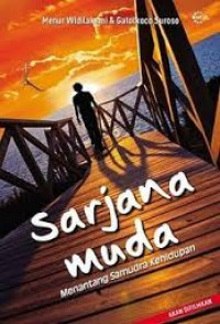 Sarjana Muda: Menantang Samudra Kehidupan