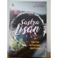 Sastra lisan : kajian teori dan penerapannya dalam penelitian / Dwi Sulisyorini