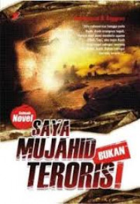 Saya Mujahid Bukan Teroris