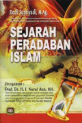 Sejarah peradaban islam /  Dedi Supriyadi