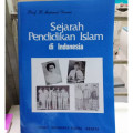 Sejarah Pendidikan Islam di Indonesia / Mahmud Yunus