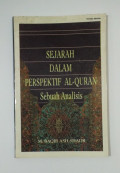 Sejarah Dalam Perspektif Al-Quran / M.Baqir Ash-Shadr