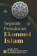 Sejarah Pemikiran Ekonomi Islam / Saprida
