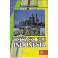 Sistem Ekonomi Indonesia / Subandi