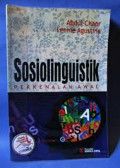 Sosiolinguistik : Perkenalan awal / Abdul Chaer
