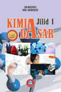 Kimia dasar [ Edisi Revisi Jilid 1] / Sri Mulyati