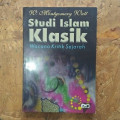 Studi Islam klasik : Wacana Kritik Sejarah / W. Montgomery Watt