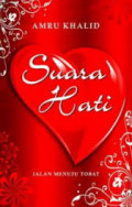 Suara Hati : Jalan Menuju Tobat / Amru Khalid