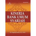 Kinerja Bank Umum Syariah / Sugeng Suroso