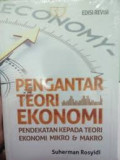 Pengantar Teori Ekonomi : pendekatan kepada teori ekonomi mikro dan makro