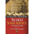 Filsafat Sosial Budaya di dunia Islam / Sulasman