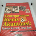 Pemrograman Bisnis dan Akuntansi: Berbasis microsoft visual basic / Sumiyana