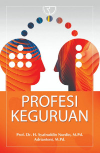 Profesi Keguruan / Syafruddin Nurdin