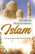 Sejarah Peradaban Islam/ Syahruddin Nasution