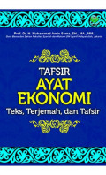 Tafsir Ayat Ekonomi: teks, terjemah, dan tafsir / Muhammad Amin Suma