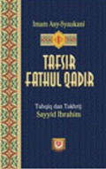 Tafsir Fathul Qadir [Jilid 1] / Al Imam Muhammad bin Ali bin Muhammad Asy-Syaukani