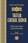 Tafsir Fathul Qadir [Jilid 4] / Al Imam Muhammad Bin Ali Bin Muhammad Asy-Syaukani
