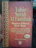 Tafsir Surah Al Faatihah Menurut 10 Ulama Besar Dunia / Abu Zahwa