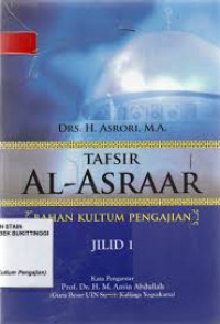Tafsir Al-Asraar Jilid 1 (Bahan Kultum Pengajian) / Asrori