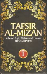 Tafsir Al-Mizan 1 / Muhammad Husain Thabathaba'i