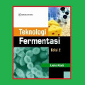 Teknologi Fermentasi Edisi 2