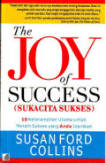 The Joy of Success (Sukacita Sukses) / Susan Ford Collins